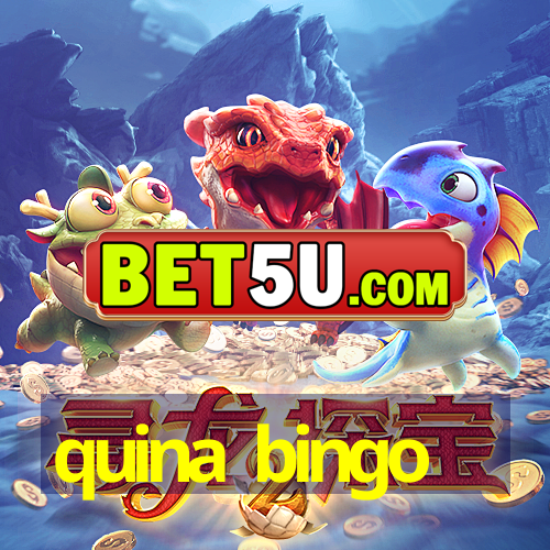 quina bingo